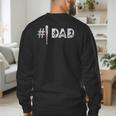 Baseball Player Number One Baseball Dad Father's Day Men's Sweatshirt Back Print Baseball Player Number One Baseball Dad Father's Day Men's Sweatshirt Back Print
