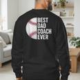 Best Baseball Dad Coach Ever Retro Father Baseball Coach Dad Men's Sweatshirt Back Print Best Baseball Dad Coach Ever Retro Father Baseball Coach Dad Men's Sweatshirt Back Print