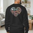Best Baseball Dad Ever Heart Men's Sweatshirt Back Print Best Baseball Dad Ever Heart Men's Sweatshirt Back Print