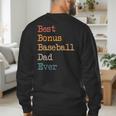 Best Bonus Baseball Dad Ever Softball Stepdad From Daughter Men's Sweatshirt Back Print Best Bonus Baseball Dad Ever Softball Stepdad From Daughter Men's Sweatshirt Back Print