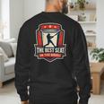 The Best Seat In The House Bucket Dad Baseball Dad Men's Sweatshirt Back Print The Best Seat In The House Bucket Dad Baseball Dad Men's Sweatshirt Back Print