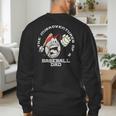 The Misadventures Of A Baseball Dad Men's Sweatshirt Back Print The Misadventures Of A Baseball Dad Men's Sweatshirt Back Print