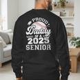 Proud Daddy Of A 2025 Senior Baseball Dad Papa Grad 2025 Men's Sweatshirt Back Print Proud Daddy Of A 2025 Senior Baseball Dad Papa Grad 2025 Men's Sweatshirt Back Print