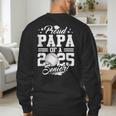 Proud Papa Of A 2025 Senior Graduate Baseball Dad Men's Sweatshirt Back Print