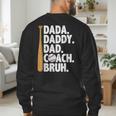 Retro Dada Daddy Dad Coach Bruh Baseball Dad Fathers Day Men Men's Sweatshirt Back Print Retro Dada Daddy Dad Coach Bruh Baseball Dad Fathers Day Men Men's Sweatshirt Back Print