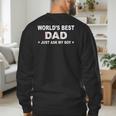 World's Best Dad Just Ask My Boy Baseball Dad Father's Day Men's Sweatshirt Back Print World's Best Dad Just Ask My Boy Baseball Dad Father's Day Men's Sweatshirt Back Print