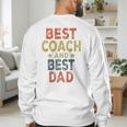 Baseball Dad For Men Vintage Best Coach And Best Dad Men's Sweatshirt Back Print Baseball Dad For Men Vintage Best Coach And Best Dad Men's Sweatshirt Back Print