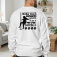 Mind Your Business i Need Money To Pay For Baseball Dad Men's Sweatshirt Back Print Mind Your Business i Need Money To Pay For Baseball Dad Men's Sweatshirt Back Print