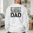 Retro Baseball Dad My Favorite Baseball Player Calls Me Dad Men's Sweatshirt Back Print