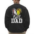 Ball Dad Softball Baseball Dad Daddy Men's Sweatshirt Back Print