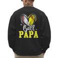 Ball Papa Softball Baseball Dad Daddy Men's Sweatshirt Back Print Ball Papa Softball Baseball Dad Daddy Men's Sweatshirt Back Print