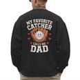 Baseball Dad Father's Day Catcher Men Men's Sweatshirt Back Print
