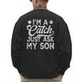 Baseball Dad For Men Vintage I'm A Catch Just Ask My Son Men's Sweatshirt Back Print Baseball Dad For Men Vintage I'm A Catch Just Ask My Son Men's Sweatshirt Back Print