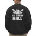 Baseball Dad Softball Game Fathersday Baseball Daddy Men's Sweatshirt Back Print Baseball Dad Softball Game Fathersday Baseball Daddy Men's Sweatshirt Back Print