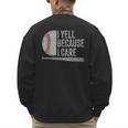 Baseball Dads I Yell Because I Care Baseball Dad Men's Sweatshirt Back Print Baseball Dads I Yell Because I Care Baseball Dad Men's Sweatshirt Back Print
