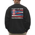 I Can't My Son Has Baseball Dad American Flag 4th Of July Men's Sweatshirt Back Print I Can't My Son Has Baseball Dad American Flag 4th Of July Men's Sweatshirt Back Print