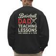 Dad Baseball Dad Teaching Lessons One Swing At A Time Men's Sweatshirt Back Print Dad Baseball Dad Teaching Lessons One Swing At A Time Men's Sweatshirt Back Print