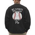 My Favorite Baseball Player Calls Me Pa Baseball Dads Men's Sweatshirt Back Print My Favorite Baseball Player Calls Me Pa Baseball Dads Men's Sweatshirt Back Print