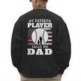 My Favorite Player Calls Me Dad Cool Baseball Dad Tee Men's Sweatshirt Back Print My Favorite Player Calls Me Dad Cool Baseball Dad Tee Men's Sweatshirt Back Print