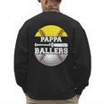 Pappa Of Ballers Softball Baseball Dad Men's Sweatshirt Back Print Pappa Of Ballers Softball Baseball Dad Men's Sweatshirt Back Print