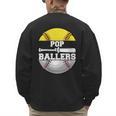 Pop Of Ballers Softball Baseball Dad Men's Sweatshirt Back Print Pop Of Ballers Softball Baseball Dad Men's Sweatshirt Back Print