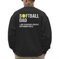 Softball Dad Baseball Dad But With Bigger Balls Father's Day Men's Sweatshirt Back Print Softball Dad Baseball Dad But With Bigger Balls Father's Day Men's Sweatshirt Back Print