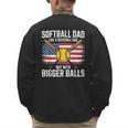 Softball Dad Like A Baseball Dad With Bigger Balls Sport Dad Men's Sweatshirt Back Print