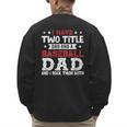 I Have Two Title Dad And a Baseball Dad And I Rock Them Both Men's Sweatshirt Back Print I Have Two Title Dad And a Baseball Dad And I Rock Them Both Men's Sweatshirt Back Print