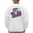 Baseball Dad Coach Training Saying Get Your Glove Down Premium Men's Sweatshirt Back Print Baseball Dad Coach Training Saying Get Your Glove Down Premium Men's Sweatshirt Back Print