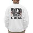 This Baseball Dad Don’t Need A Glove To Catch An Attitude Men's Sweatshirt Back Print