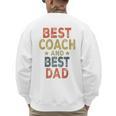 Baseball Dad For Men Vintage Best Coach And Best Dad Men's Sweatshirt Back Print Baseball Dad For Men Vintage Best Coach And Best Dad Men's Sweatshirt Back Print