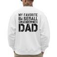 Retro Baseball Dad My Favorite Baseball Player Calls Me Dad Men's Sweatshirt Back Print