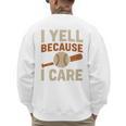 I Yell Because I Care Baseball Dad Coach Father's Day Premium Tri-Blend Men's Sweatshirt Back Print