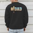 1 Dad Baseball Ice Cream Drip Fathers Day Baseball Daddy Men's Sweatshirt Back Print