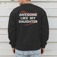 Awesome Like My Daughter Baseball Dad Men's Sweatshirt Back Print Awesome Like My Daughter Baseball Dad Men's Sweatshirt Back Print
