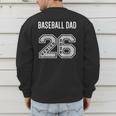 BASEBALL DAD 2026 SENIOR BASEBALL DAD SENIOR CLASS 26 Men's Sweatshirt Back Print BASEBALL DAD 2026 SENIOR BASEBALL DAD SENIOR CLASS 26 Men's Sweatshirt Back Print