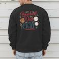 Baseball Dad And Chill Funny For Baseball Lovers Men's Sweatshirt Back Print Baseball Dad And Chill Funny For Baseball Lovers Men's Sweatshirt Back Print