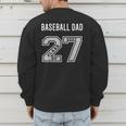 BASEBALL DAD CLASS OF 2027 BASEBALL DAD SWAG CLASS OF 27 Men's Sweatshirt Back Print BASEBALL DAD CLASS OF 2027 BASEBALL DAD SWAG CLASS OF 27 Men's Sweatshirt Back Print