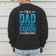 Baseball Dad Coach Father's Day Men's Sweatshirt Back Print