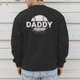 Baseball Dad Daddy Sports Fans Cool Baseball Sayings Men's Sweatshirt Back Print Baseball Dad Daddy Sports Fans Cool Baseball Sayings Men's Sweatshirt Back Print