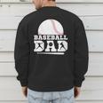 Baseball Dad Father Sport Fan Men's Sweatshirt Back Print