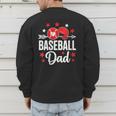 Baseball Dad Baseball Father's Day Baseball Player Men Men's Sweatshirt Back Print