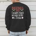 Baseball Dad Hit And Steal Ballpark Father Men's Sweatshirt Back Print Baseball Dad Hit And Steal Ballpark Father Men's Sweatshirt Back Print