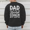 Baseball Dad For Men Dad By Day Baseball Coach By Night Men's Sweatshirt Back Print Baseball Dad For Men Dad By Day Baseball Coach By Night Men's Sweatshirt Back Print