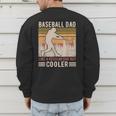Baseball Dad Like Regular But Cooler Coach Player Fans Men's Sweatshirt Back Print Baseball Dad Like Regular But Cooler Coach Player Fans Men's Sweatshirt Back Print