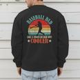 Baseball Dad Like A Regular Dad But Cooler Father's Day Men's Sweatshirt Back Print