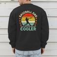 Baseball Dad Like A Regular Dad But Cooler Men's Sweatshirt Back Print Baseball Dad Like A Regular Dad But Cooler Men's Sweatshirt Back Print