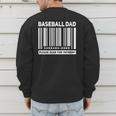 Baseball Dad Scan For Payment Barcode Father Men's Sweatshirt Back Print Baseball Dad Scan For Payment Barcode Father Men's Sweatshirt Back Print