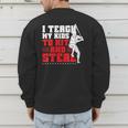 Baseball Dad Teach Kids Hit And Steal Softball Game Men's Sweatshirt Back Print