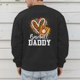 Baseball Daddy Fathers Day Men's Sweatshirt Back Print Baseball Daddy Fathers Day Men's Sweatshirt Back Print